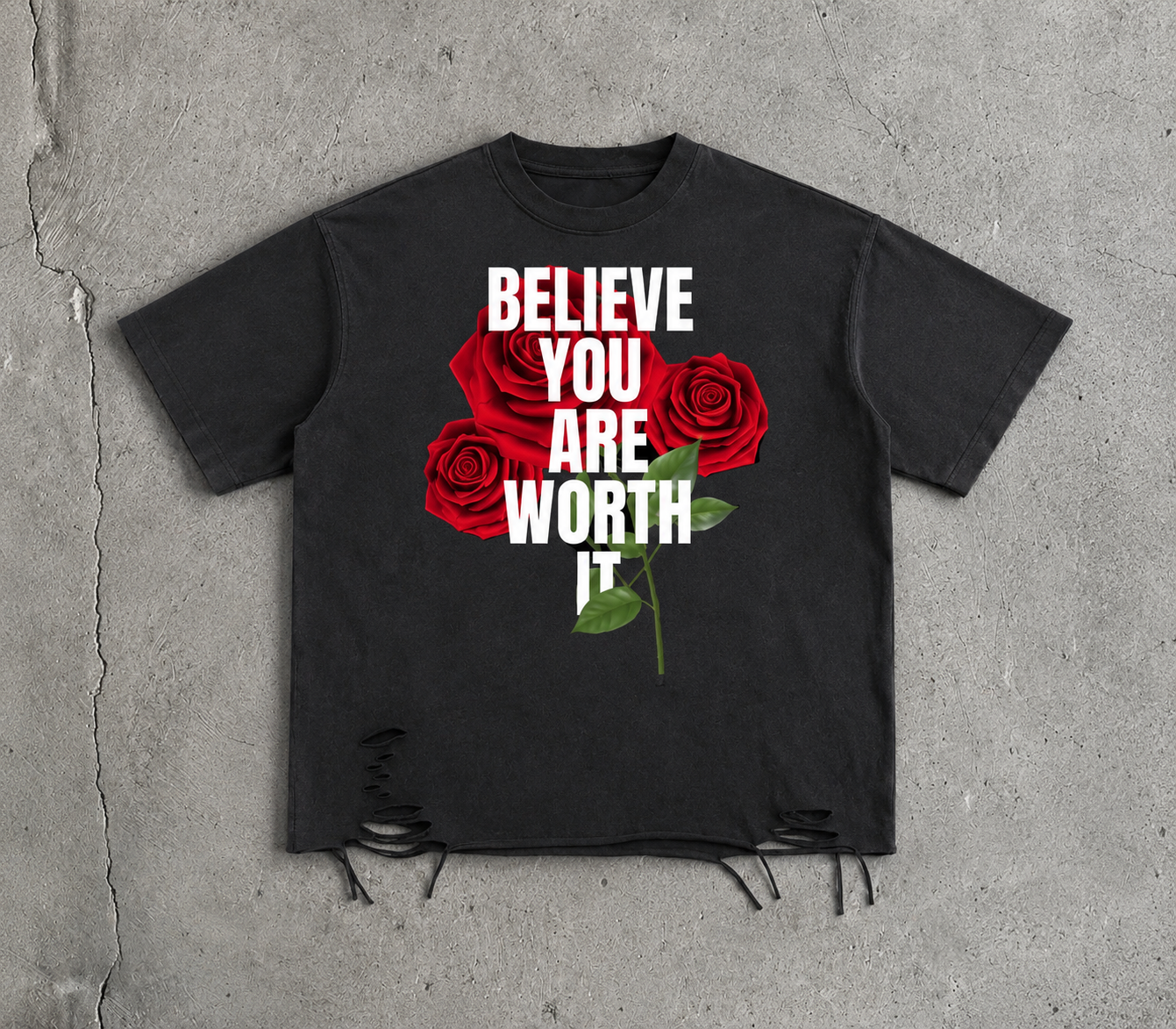 “Believe You Are Worth It” Distressed Rose Tee