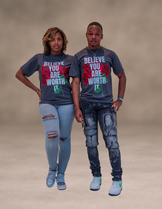 "Believe You Are Worth It"